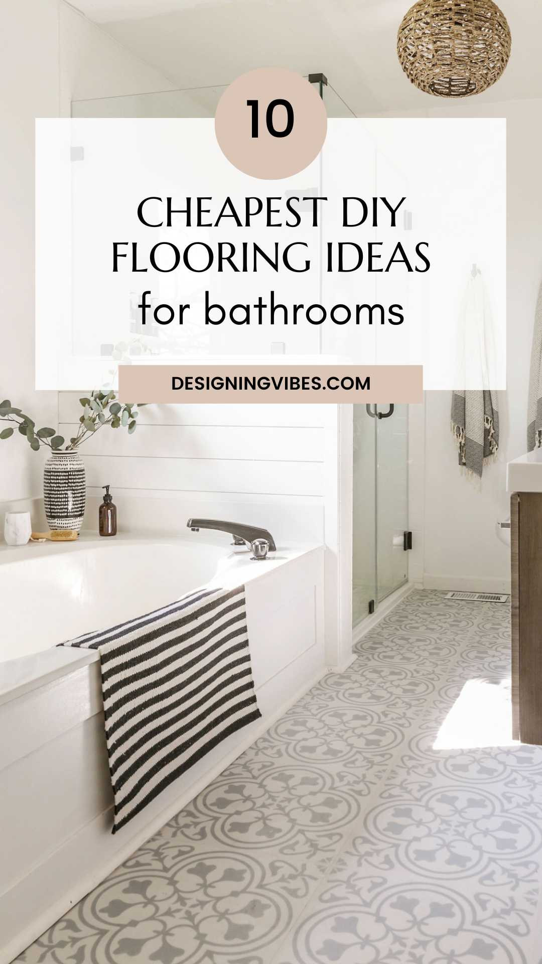 Cheap and Easy DIY Bathroom Flooring Ideas